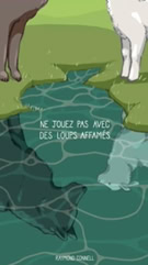 Deux animaux debout près d'une flaque d'eau, avec leurs reflets montrant des loups. Texte en français au-dessus de l'eau.